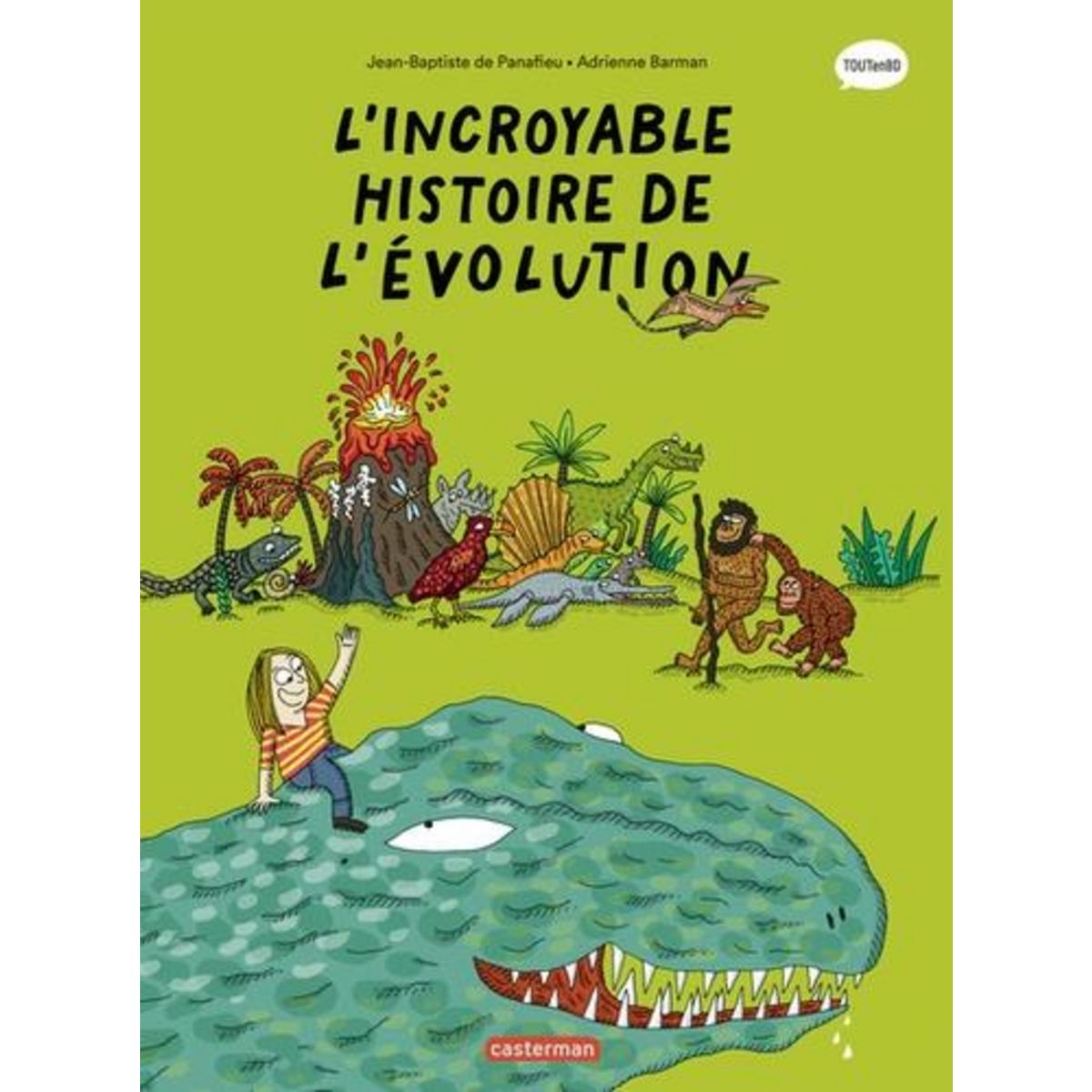L'INCROYABLE HISTOIRE DE L'EVOLUTION, Panafieu Jean-Baptiste de