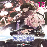 WHY NOBODY REMEMBERS MY WORLD ? TOME 13 , Arikan