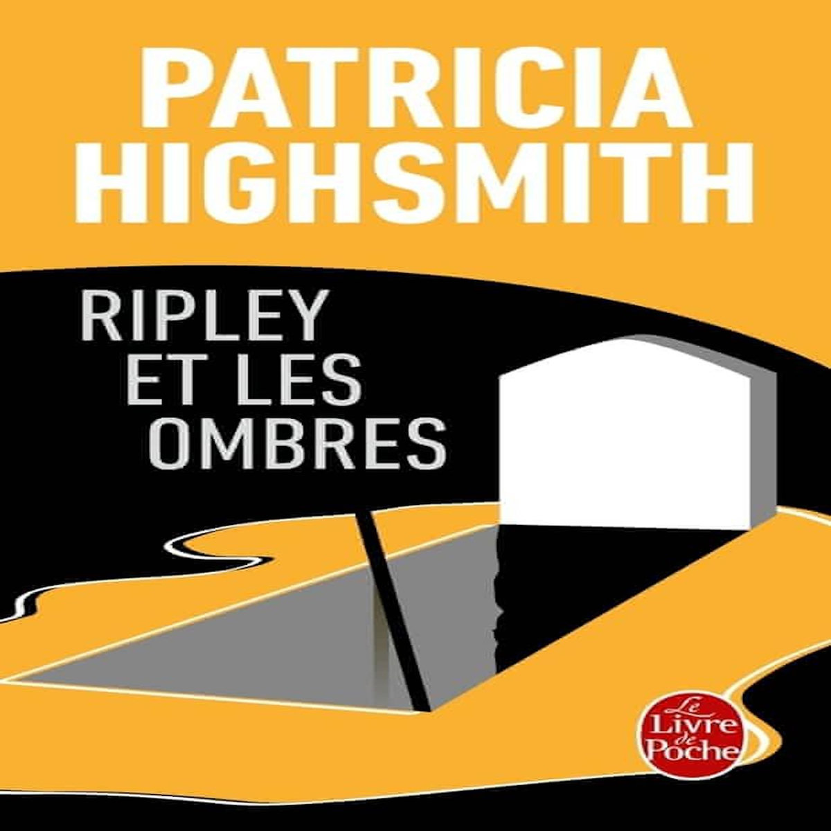 RIPLEY ET LES OMBRES, Highsmith Patricia