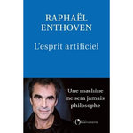 L'ESPRIT ARTIFICIEL, Enthoven Raphaël