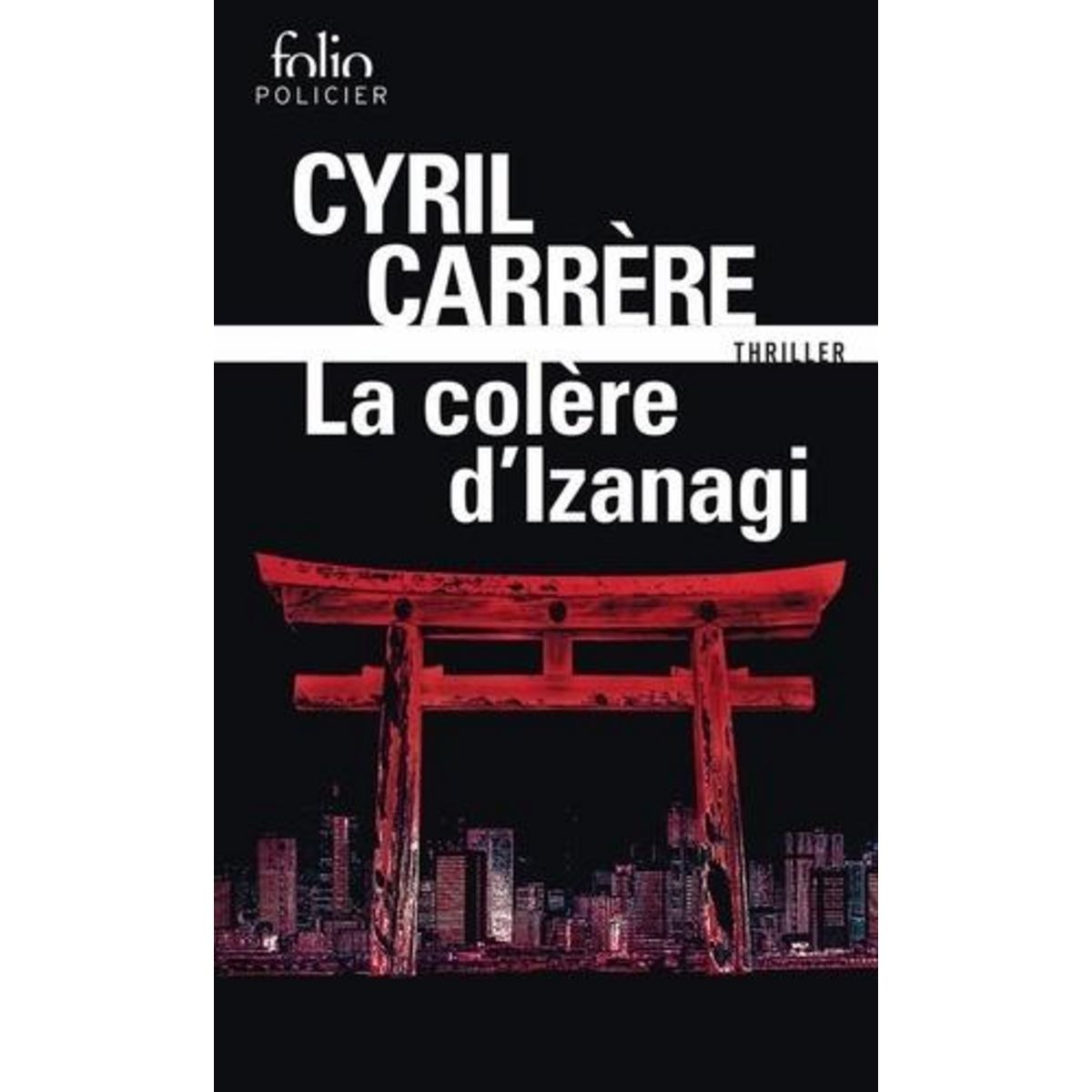 UNE ENQUETE DE LA CELLULE SAKURA : LA COLERE D'IZANAGI, Carrère Cyril