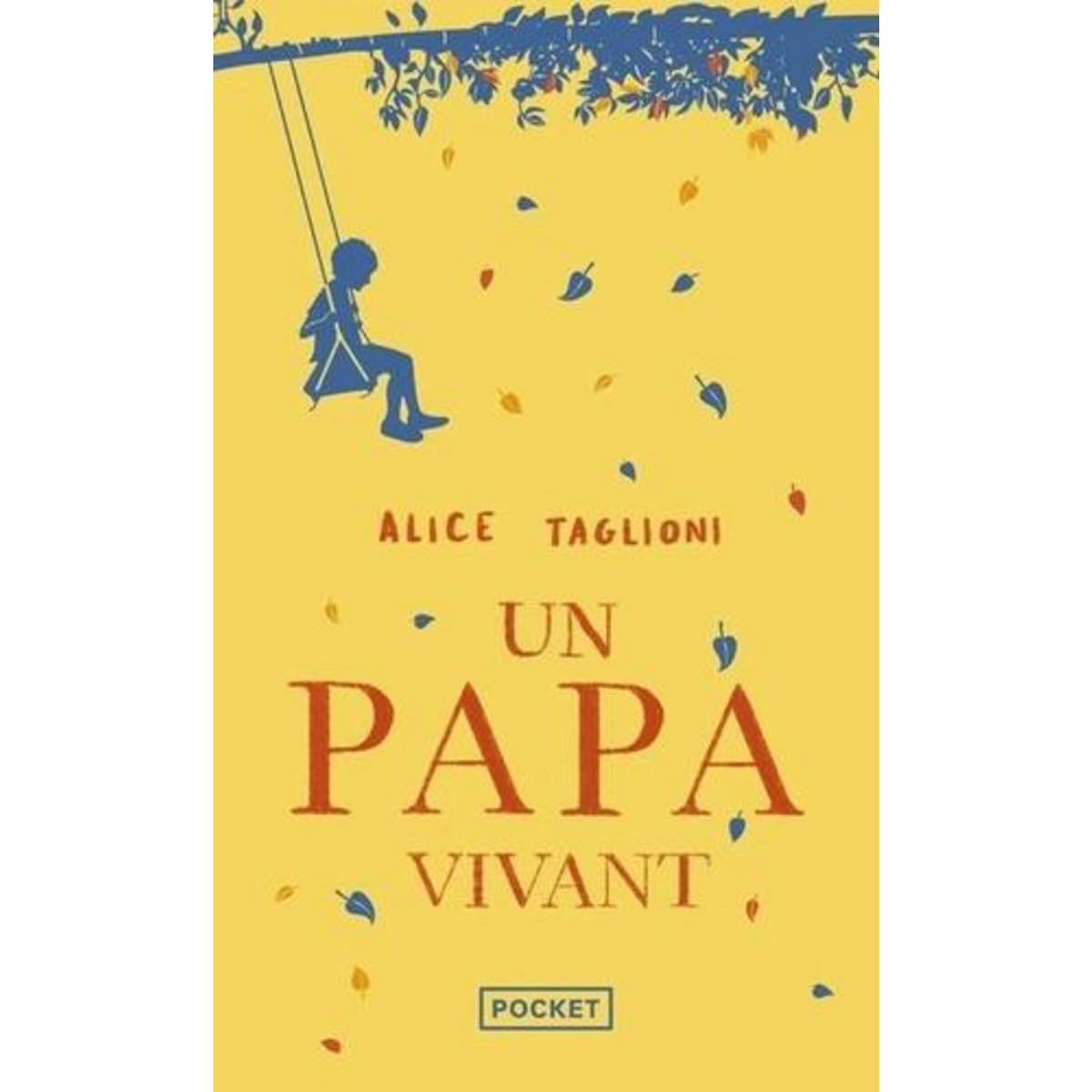 UN PAPA VIVANT, Taglioni Alice