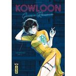 KOWLOON GENERIC ROMANCE TOME 7 , Jun Mayuzuki