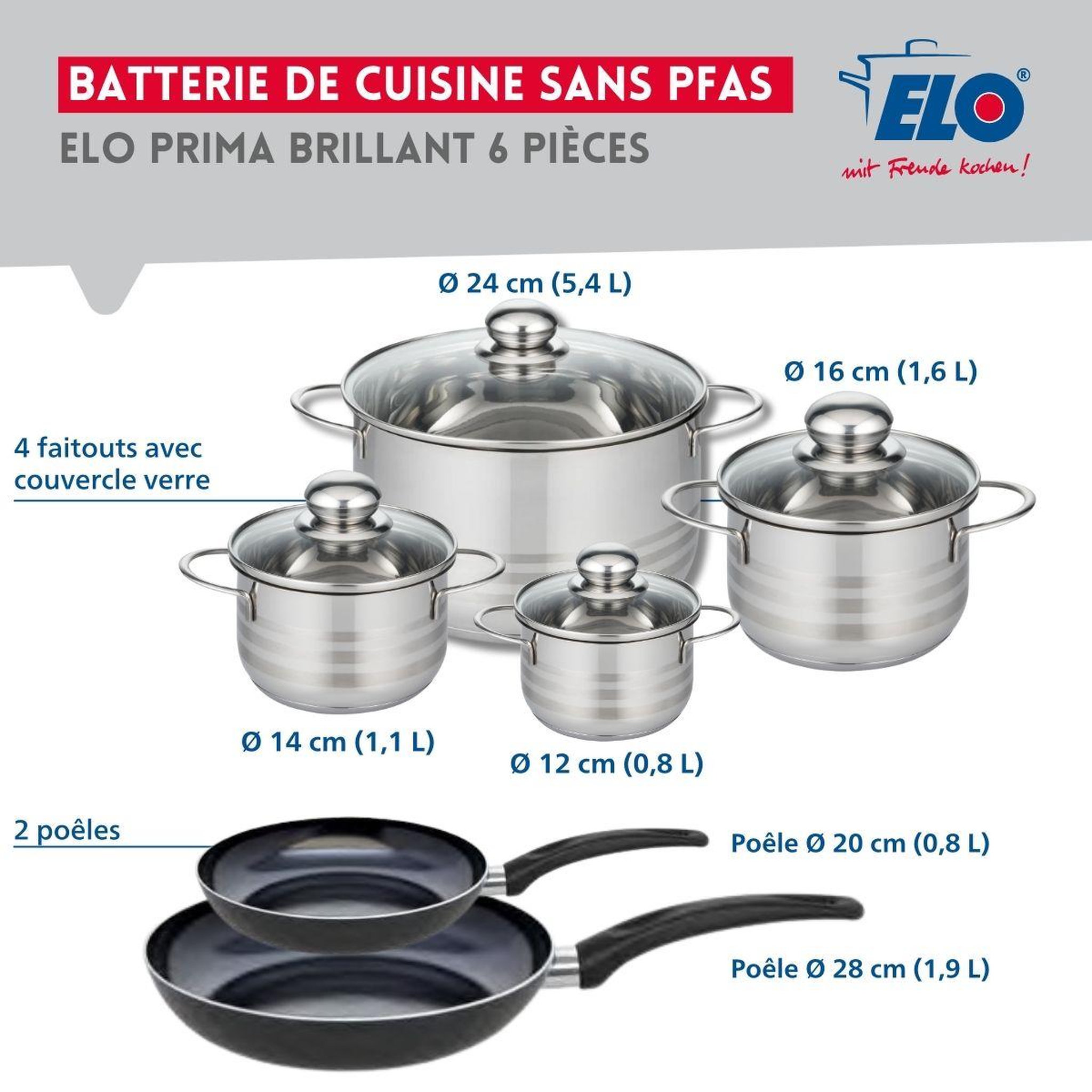 Voir la diapositive 2 : ELO Ensemble de 2 poêles de cuisson 20 et 28 cm et 4 faitouts 12, 14, 16 et 24 cm elo prima brillant
