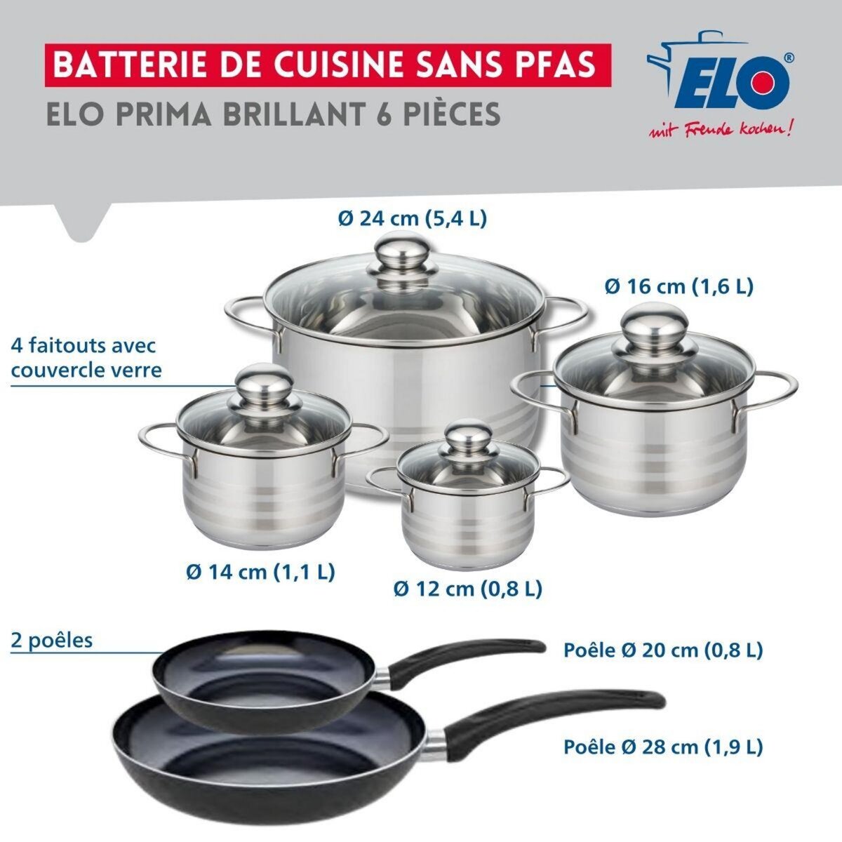 ELO Ensemble de 2 Poêles de cuisson 20 et 28 cm et 4 faitouts 12, 14, 16 et 24 cm Elo Prima Brillant