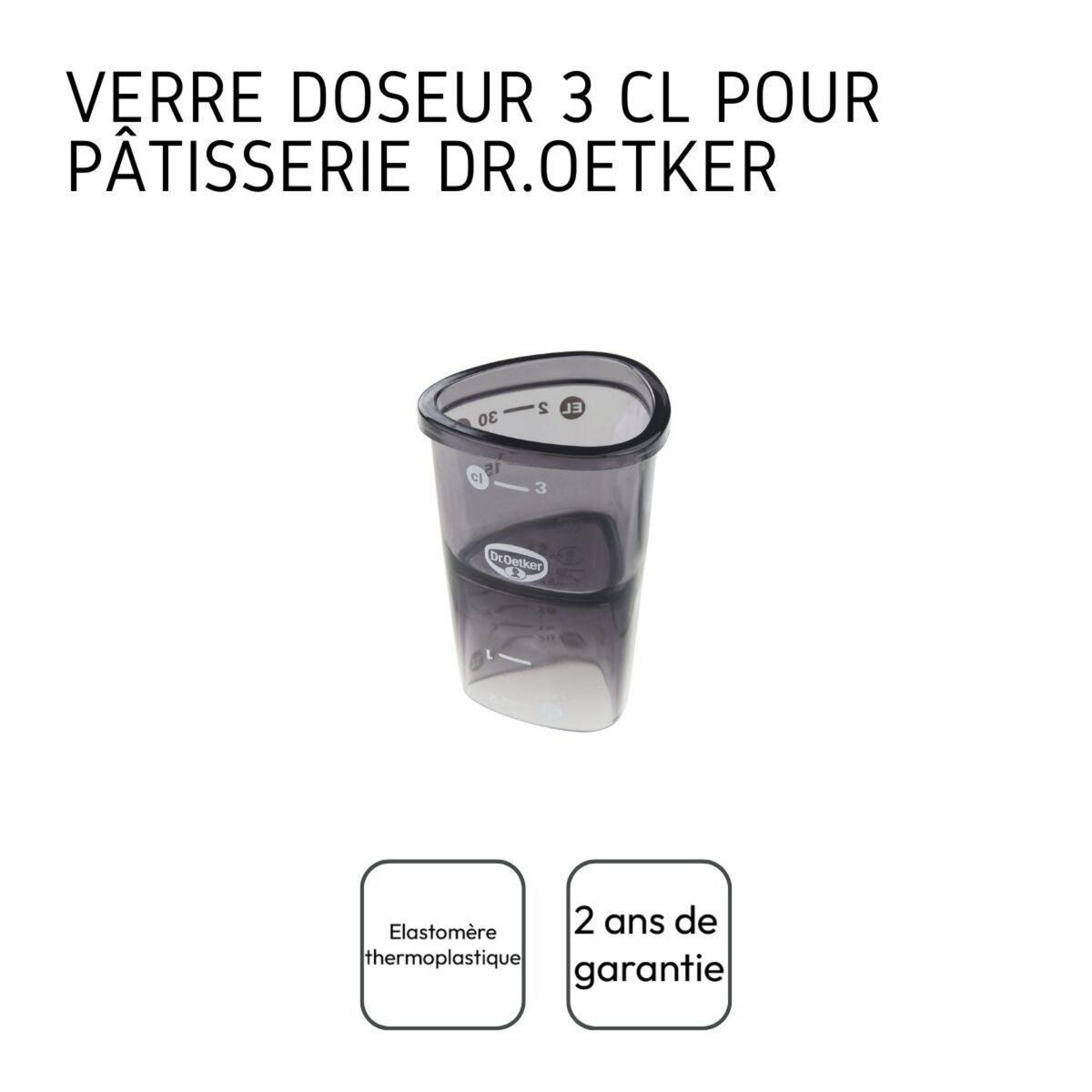 DR.OETKER Verre doseur gradué en plastique 4 cl Dr.Oetker