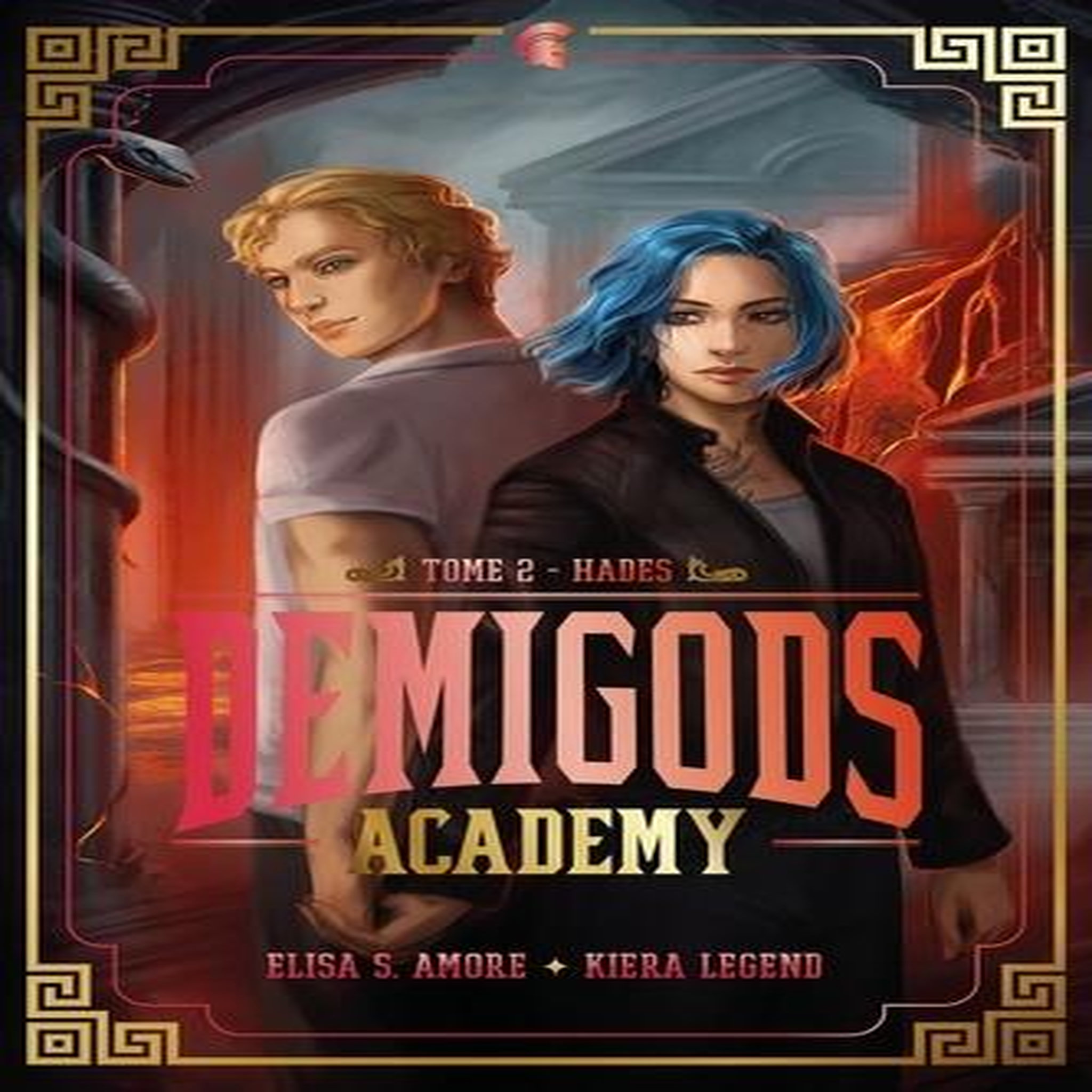 DEMIGODS ACADEMY TOME 2 : HADES, Amore Elisa S.