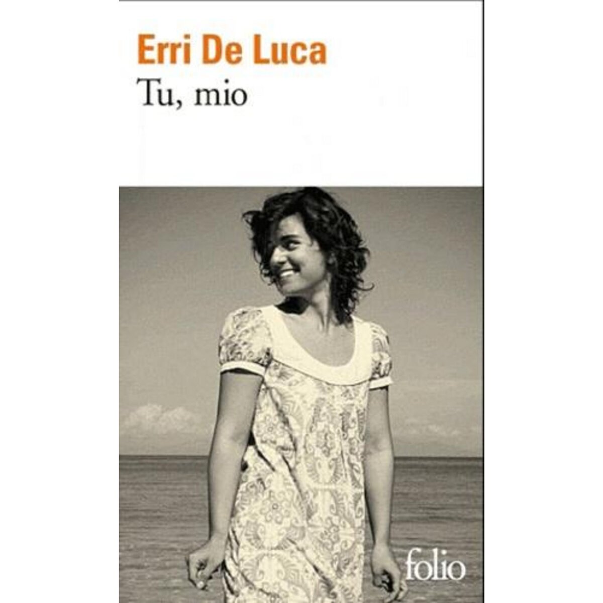 TU, MIO, De Luca Erri
