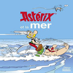 ASTERIX ET LA MER, Bonenfant Bertrand