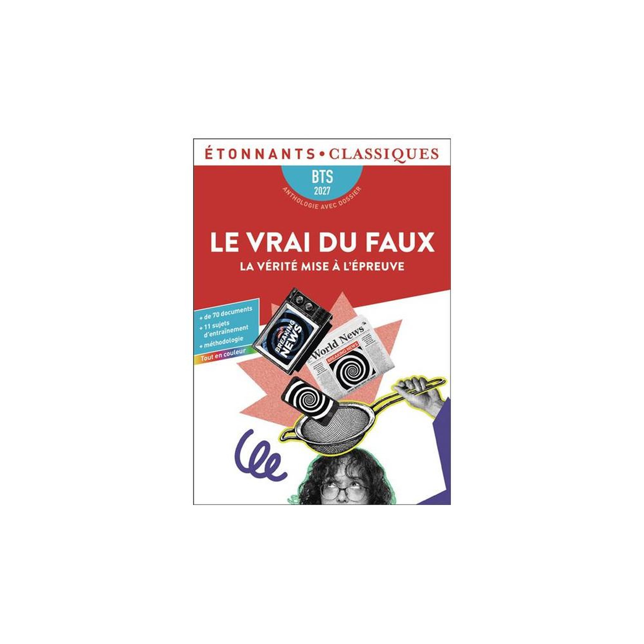 FLAMMARION Album cd le vrai du faux : la vérité mise à l'épreuve (bts 2027)