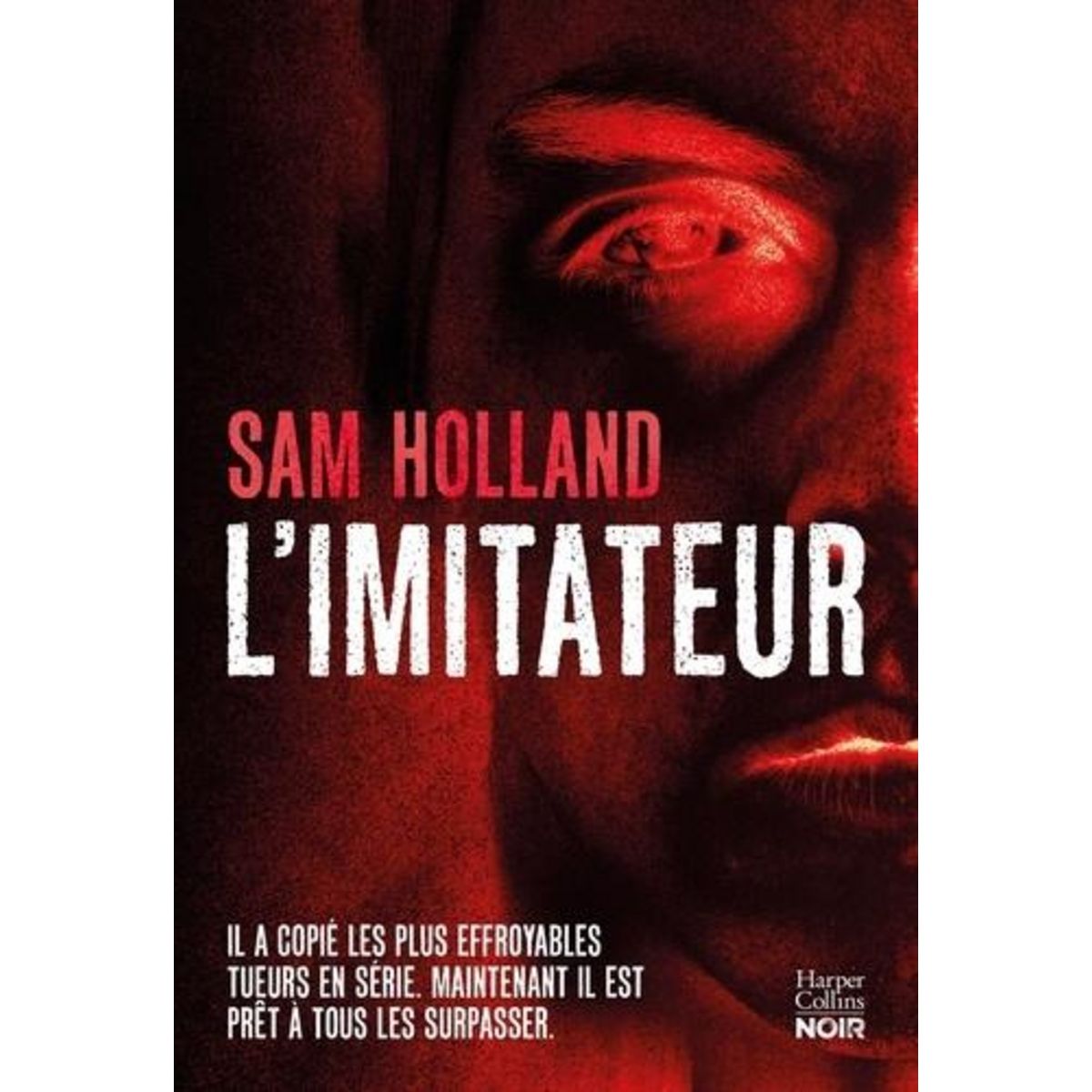 L'IMITATEUR, Holland Sam