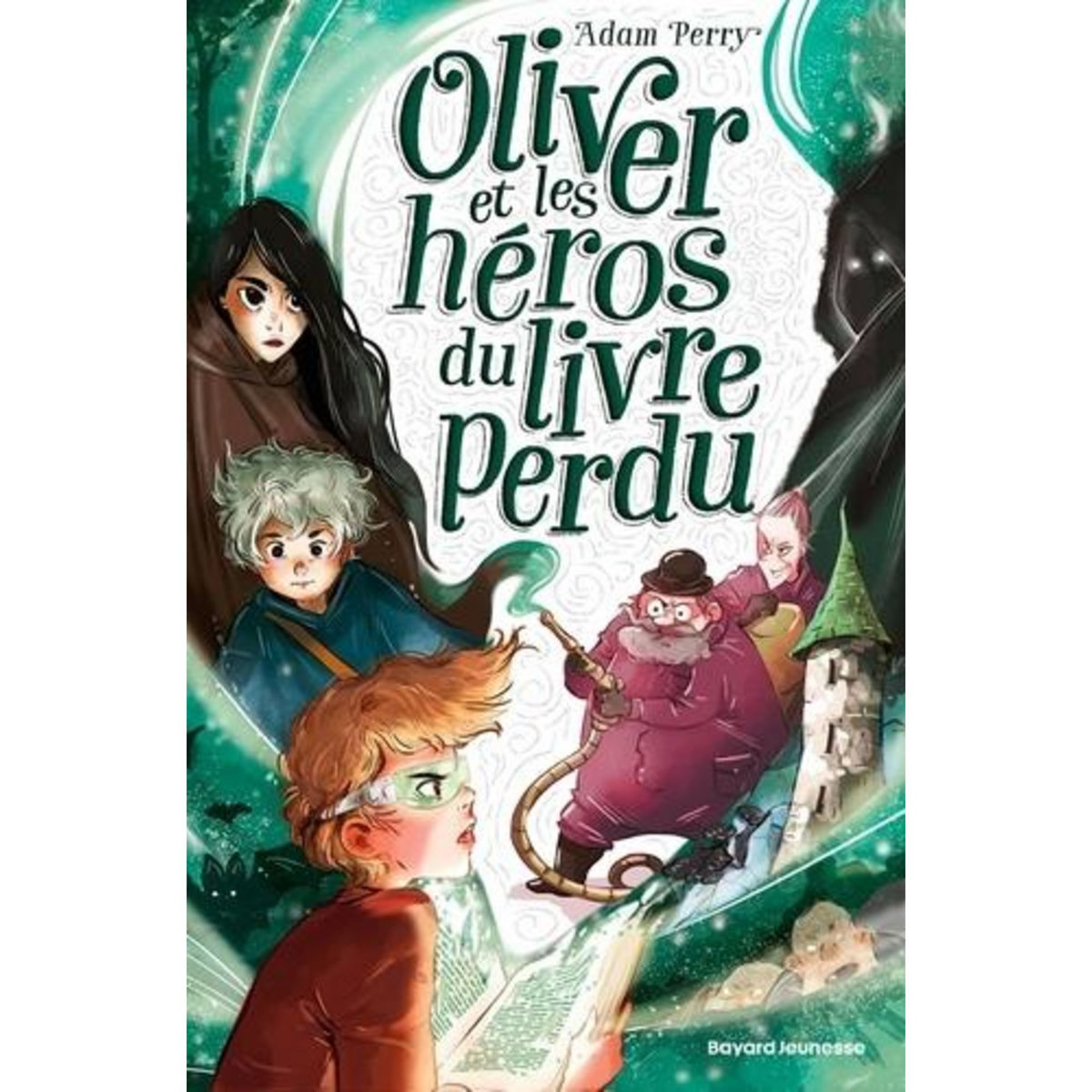 OLIVER ET LES HEROS DU LIVRE PERDU, Perry Adam