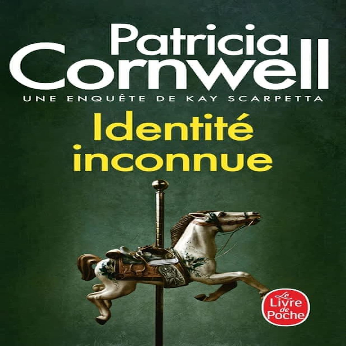UNE ENQUETE DE KAY SCARPETTA : IDENTITE INCONNUE, Cornwell Patricia