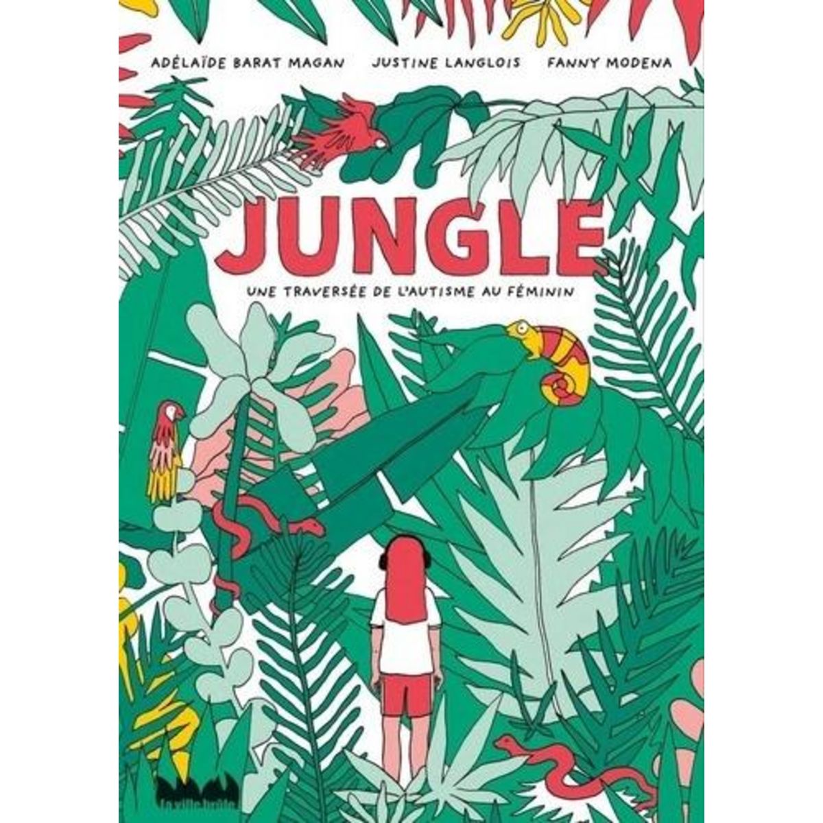 JUNGLE. UNE TRAVERSEE DE L'AUTISME AU FEMININ, Barat Magan Adélaïde