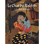 LE CHAT DU RABBIN TOME 1 : LA BAR-MITSVA, Sfar Joann