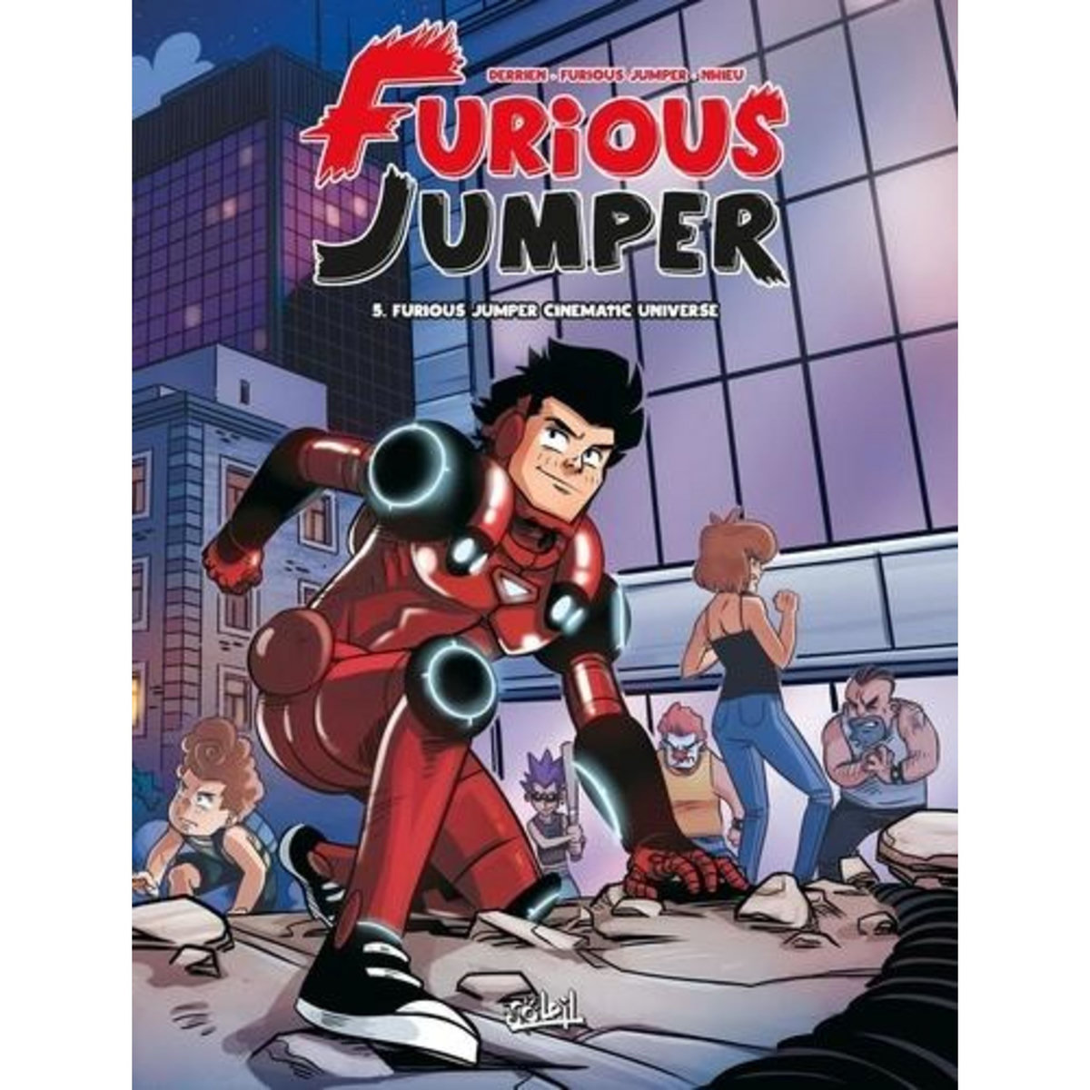 FURIOUS JUMPER TOME 5 : FURIOUS JUMPER CINEMATIC UNIVERSE, Derrien Jean-Christophe