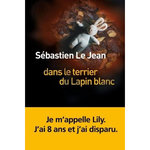 DANS LE TERRIER DU LAPIN BLANC, Le Jean Sébastien