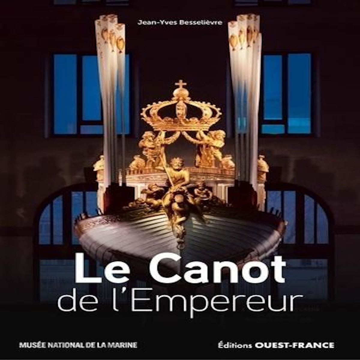 LE CANOT DE L'EMPEREUR, Besselièvre Jean-Yves