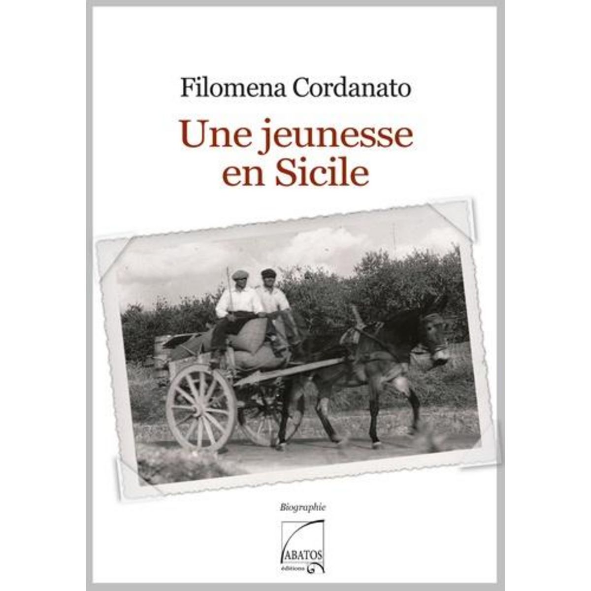 UNE JEUNESSE EN SICILE, Cordanato Filoména