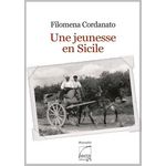 UNE JEUNESSE EN SICILE, Cordanato Filoména