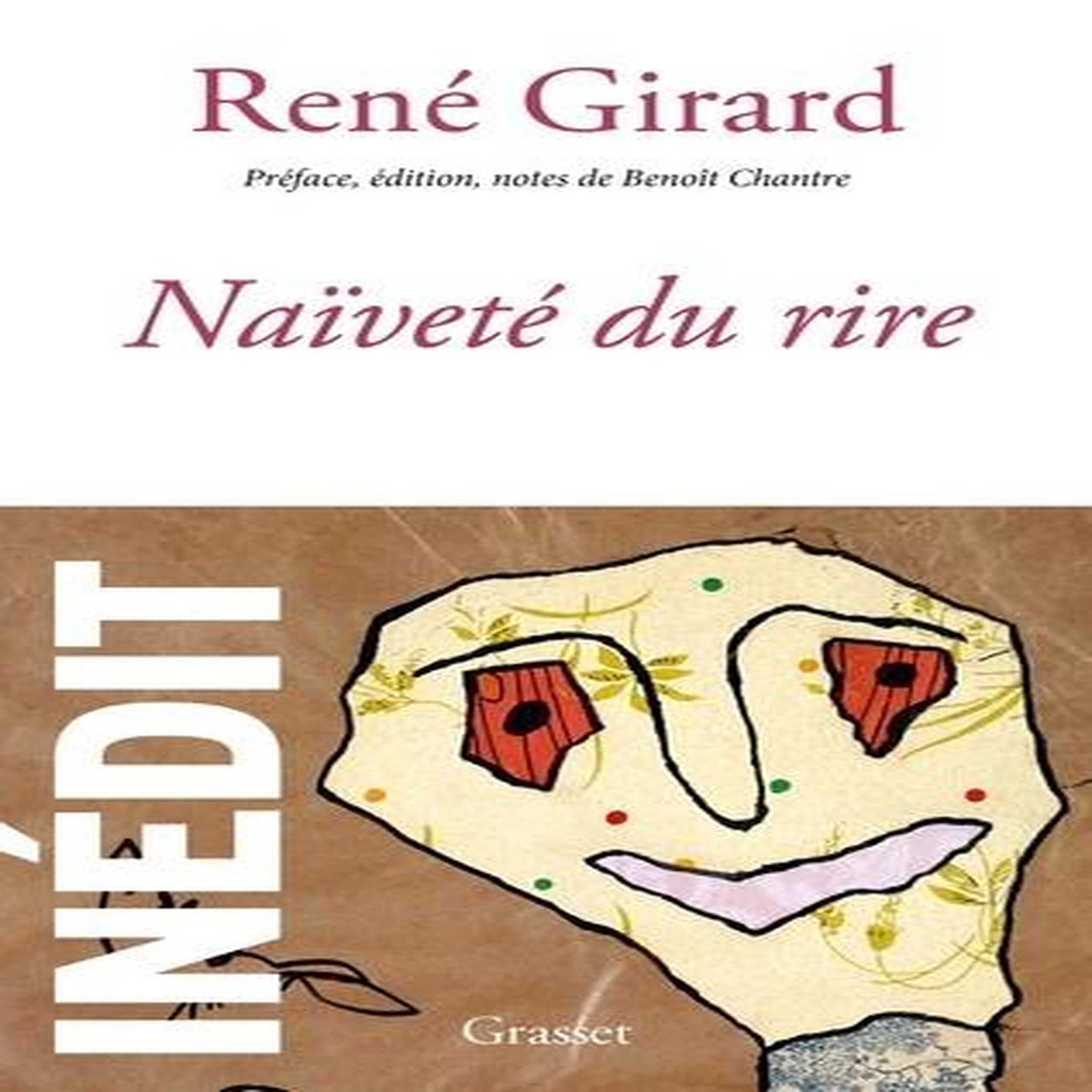 NAIVETE DU RIRE, Girard René