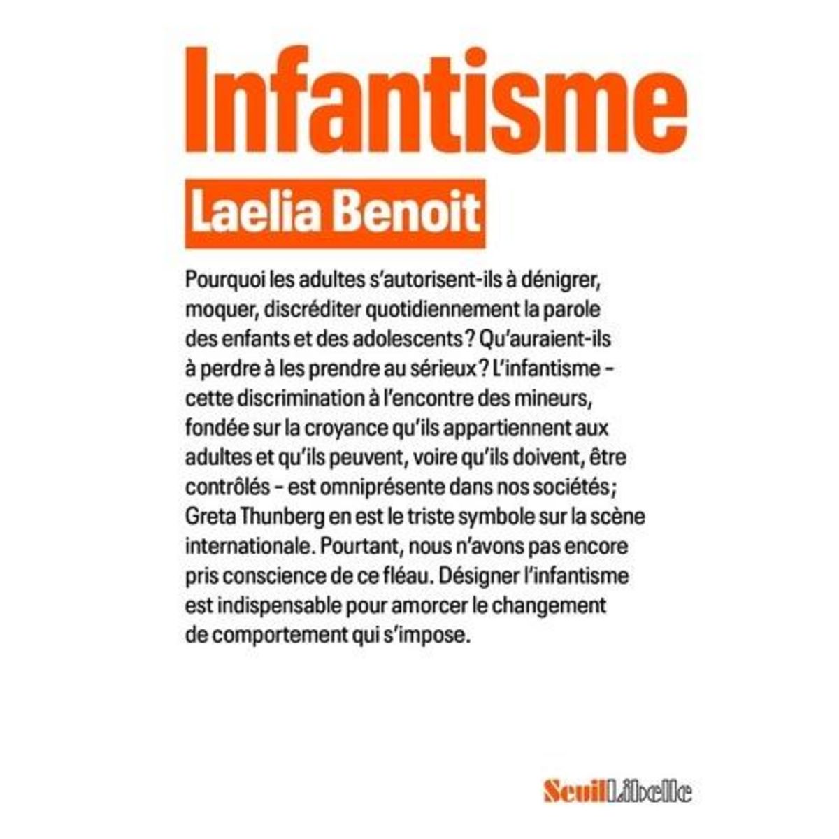 INFANTISME, Benoit Laelia
