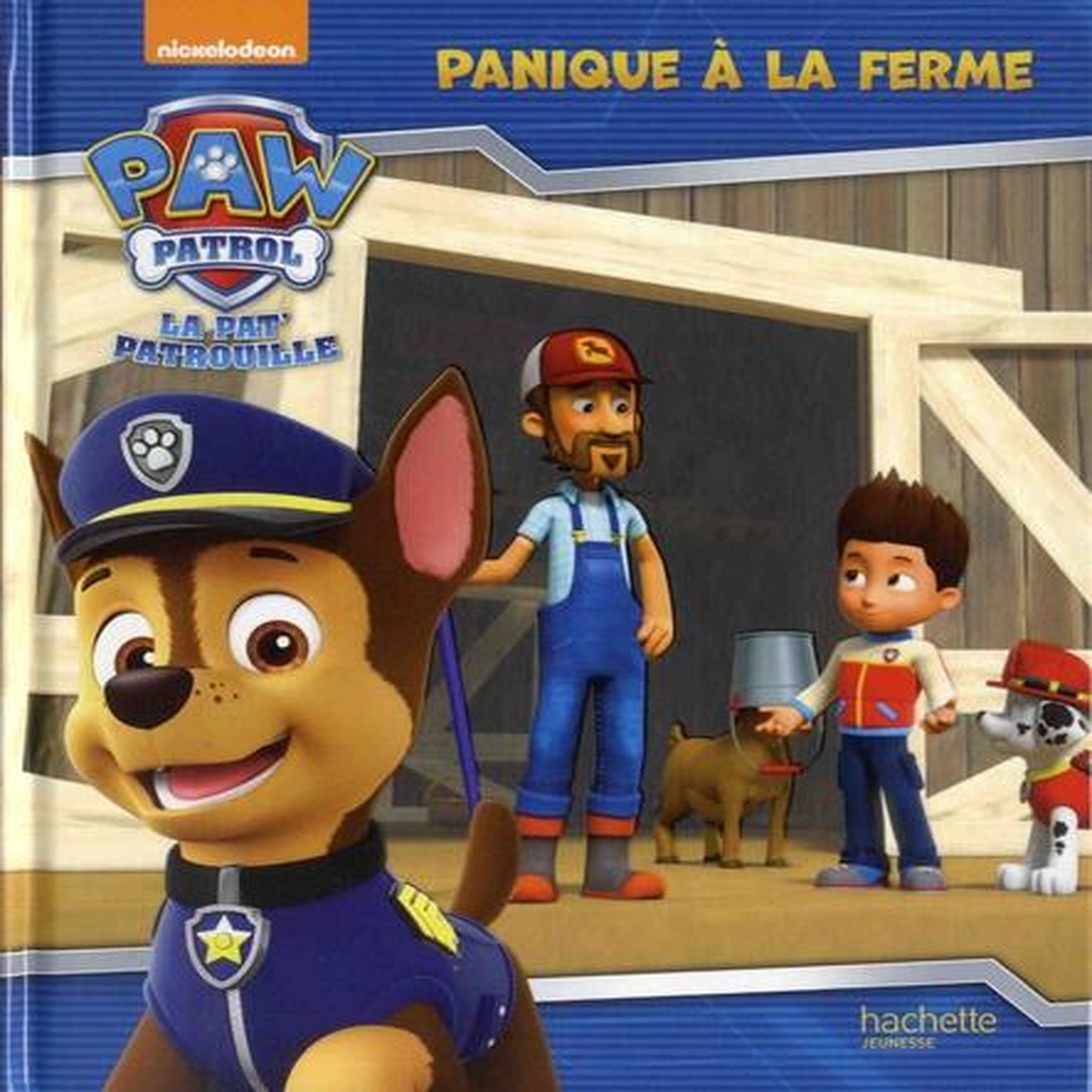 PAW PATROL LA PAT' PATROUILLE : PANIQUE A LA FERME, Nickelodeon