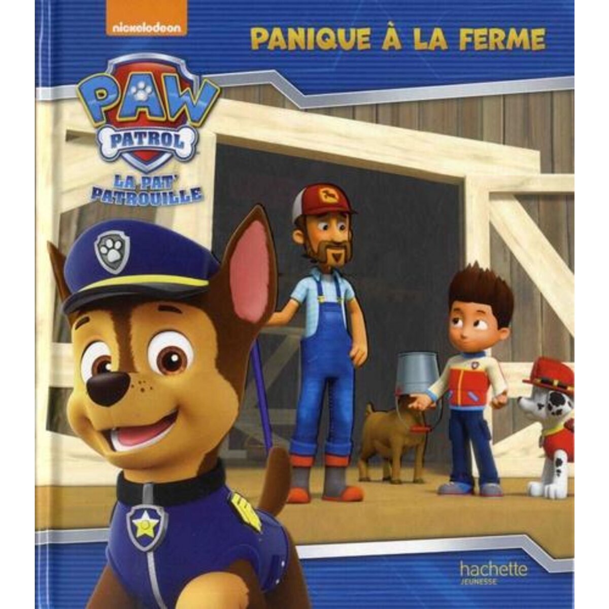 PAW PATROL LA PAT' PATROUILLE : PANIQUE A LA FERME, Nickelodeon
