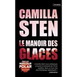 LE MANOIR DES GLACES, Sten Camilla