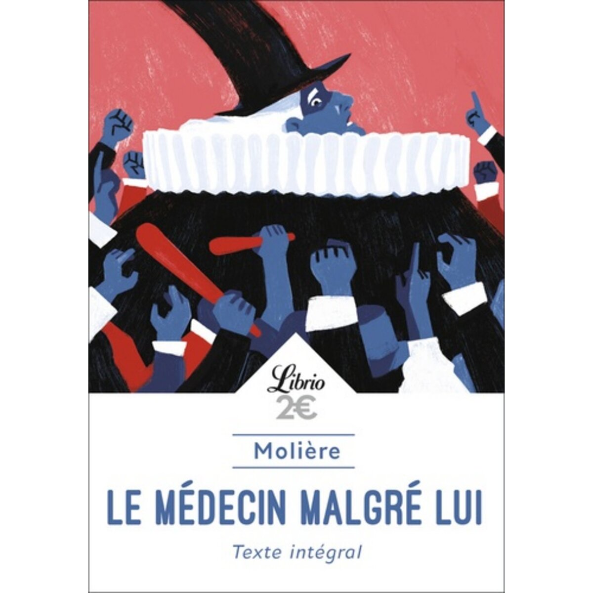  LE MEDECIN MALGRE LUI, Molière
