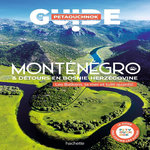 MONTENEGRO ET DETOURS EN BOSNIE-HERZEGOVINE. LES BALKANS, LA MER ET TUTTI QUANTIC, Casabianca Raphaël de