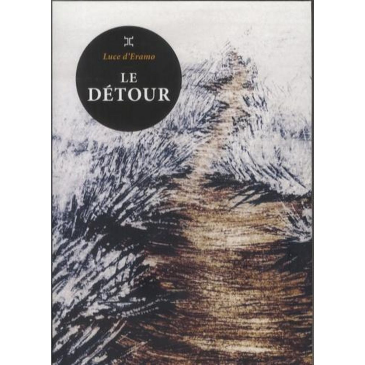 LE DETOUR, Eramo Luce d'