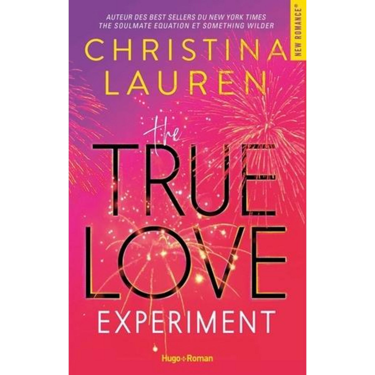 THE TRUE LOVE EXPERIMENT, Lauren Christina