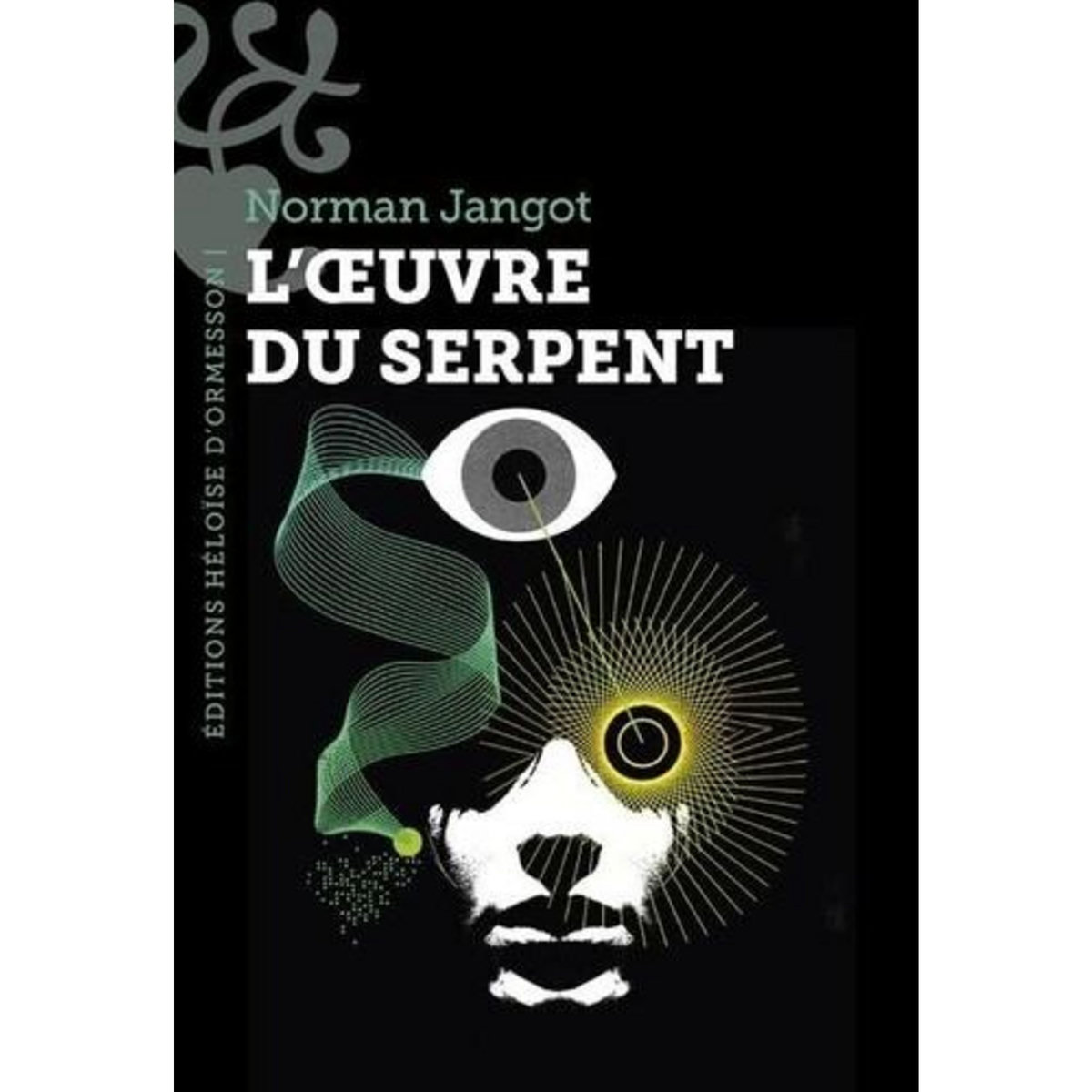 L'OEUVRE DU SERPENT, Jangot Norman