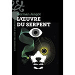 L'OEUVRE DU SERPENT, Jangot Norman