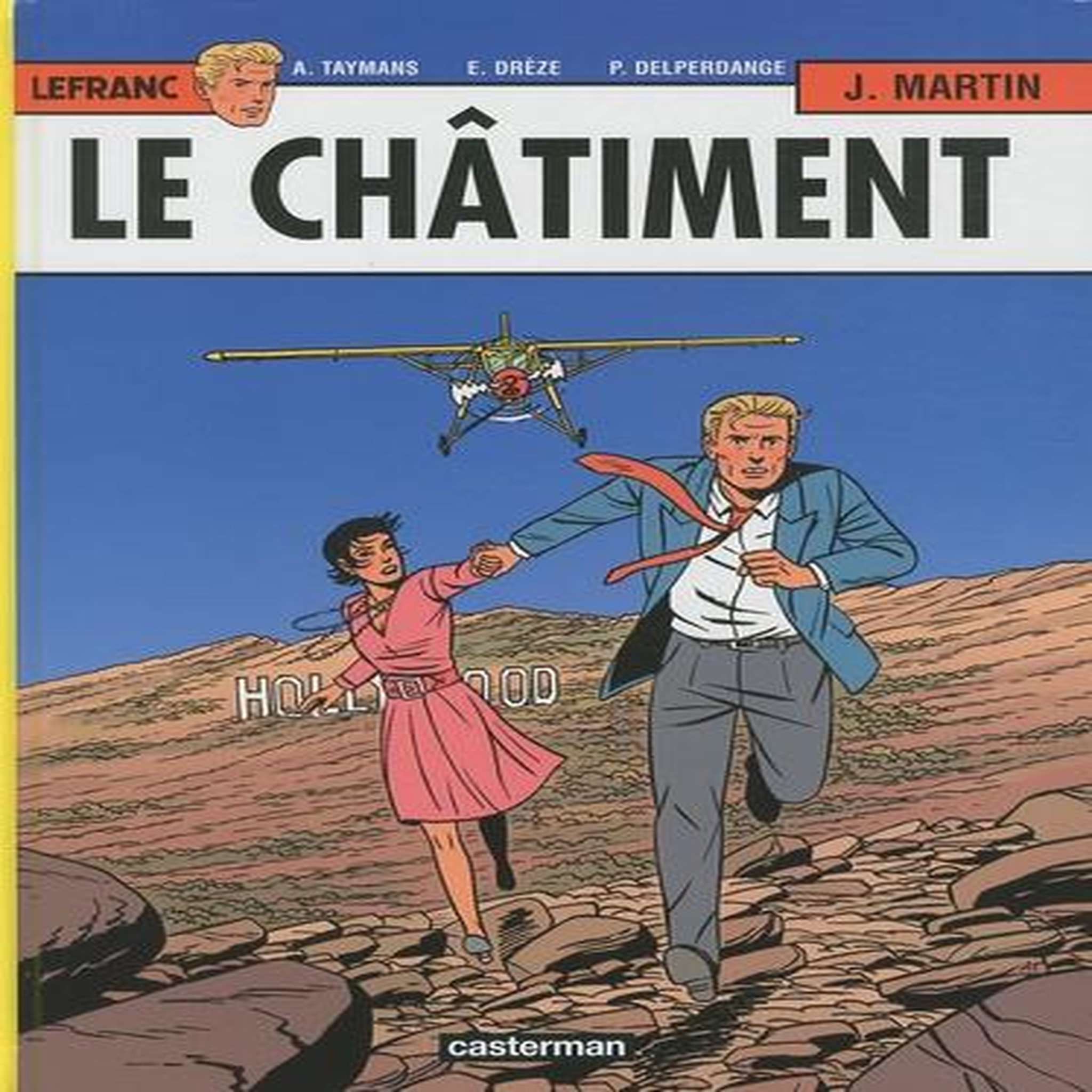 LEFRANC TOME 21 : LE CHATIMENT D'HOLLYWOOD, Martin Jacques