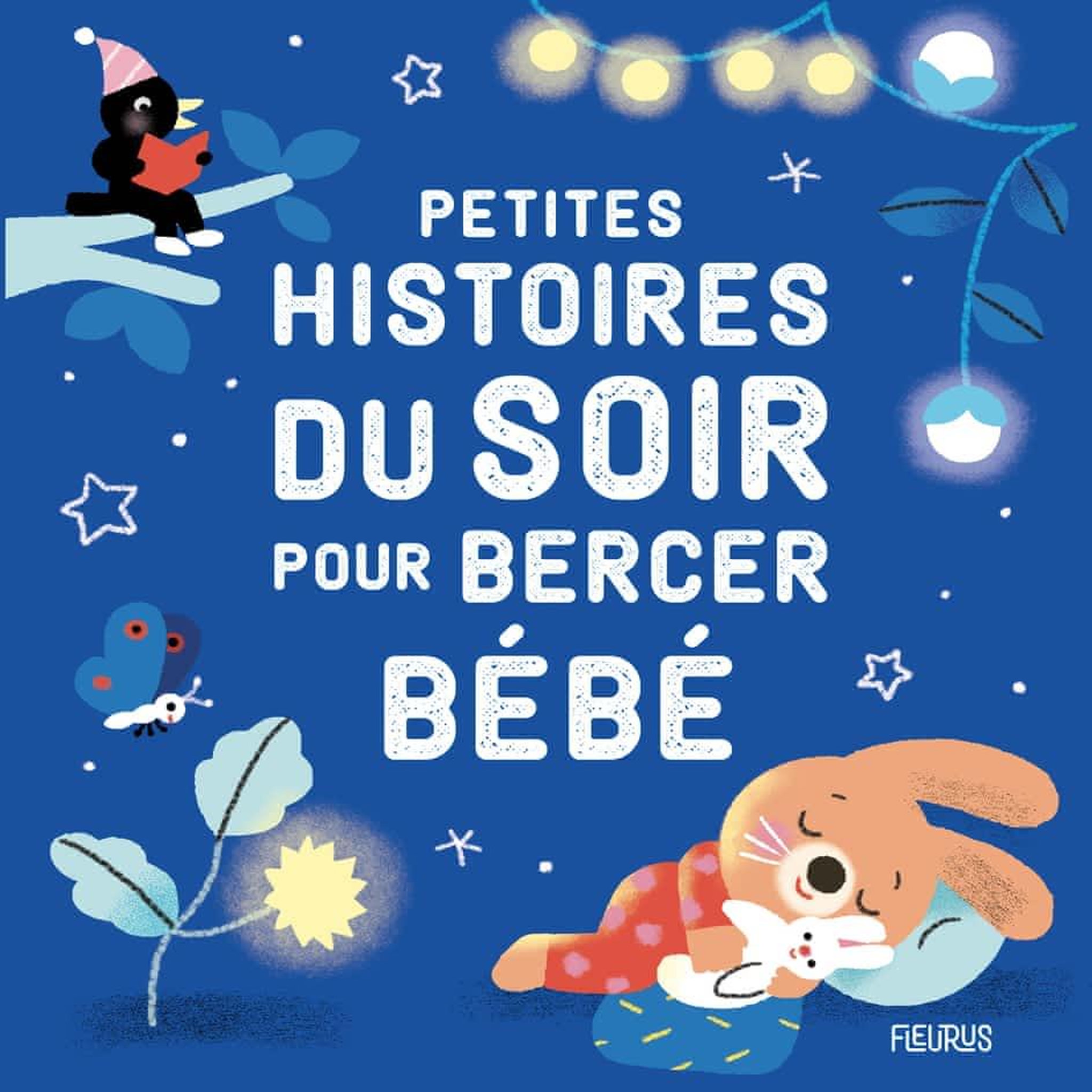 PETITES HISTOIRES DU SOIR POUR BERCER BEBE, Biondi Ghislaine