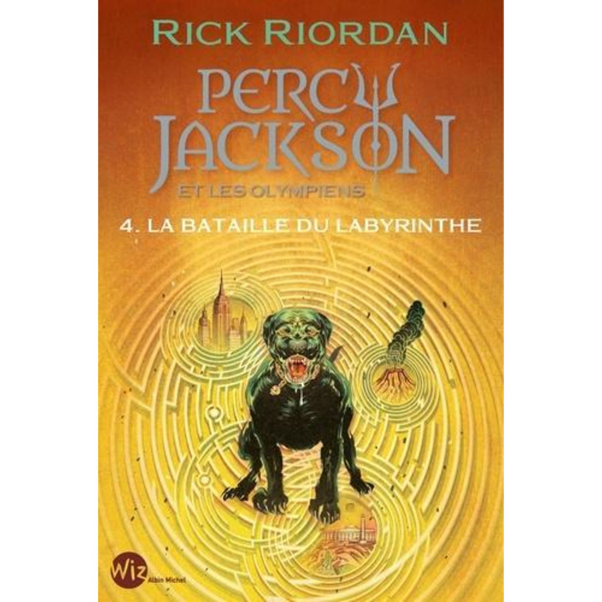 PERCY JACKSON ET LES OLYMPIENS TOME 4 : LA BATAILLE DU LABYRINTHE, Riordan Rick