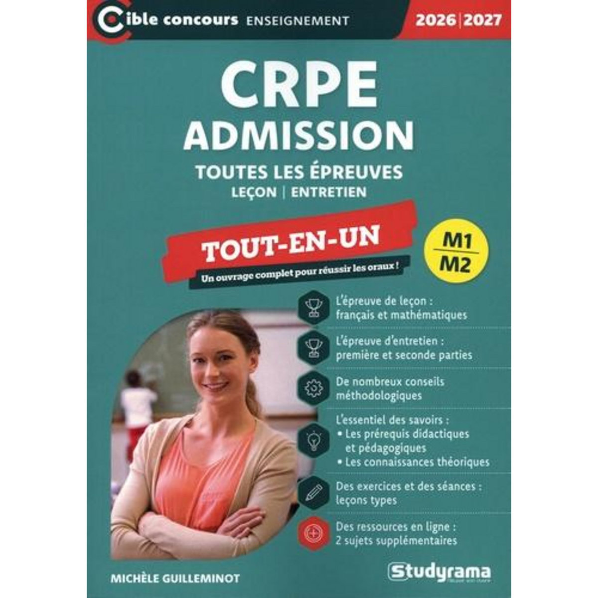 CRPE ADMISSION M1 M2. TOUTES LES EPREUVES DU CONCOURS NIVEAU MASTER, EDITION 2026-2027, Guilleminot Michèle