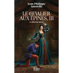 RECITS DU VIEUX ROYAUME : LE CHEVALIER AUX EPINES. TOME 3, LE DEBAT DES DAMES, Jaworski Jean-Philippe
