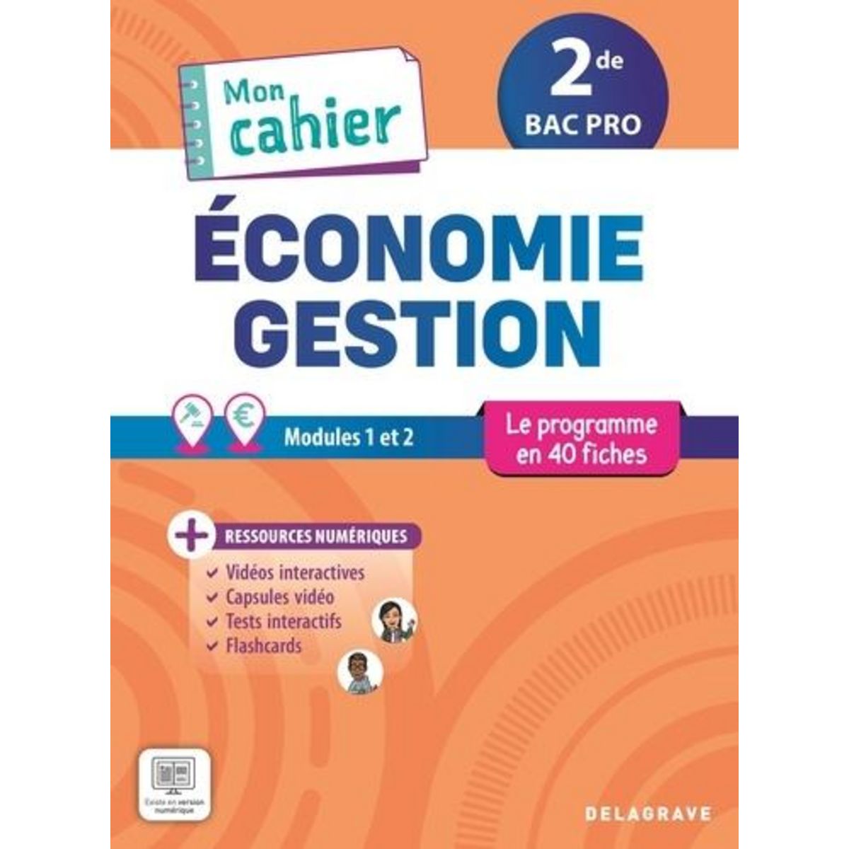 MON CAHIER D'ECONOMIE-GESTION 2DE BAC PRO. EDITION 2025, Alano Helena