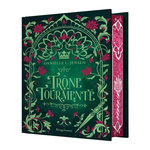 LE PONT DES TEMPETES TOME 5 : LE TRONE TOURMENTE. EDITION COLLECTOR, Jensen Danielle L.