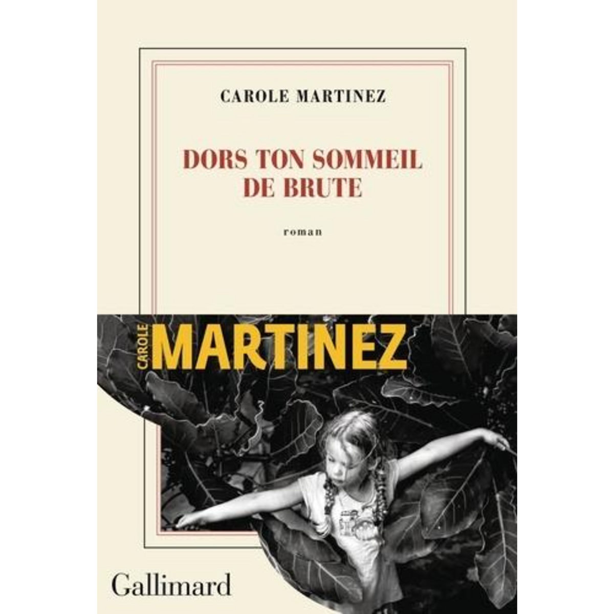 DORS TON SOMMEIL DE BRUTE, Martinez Carole