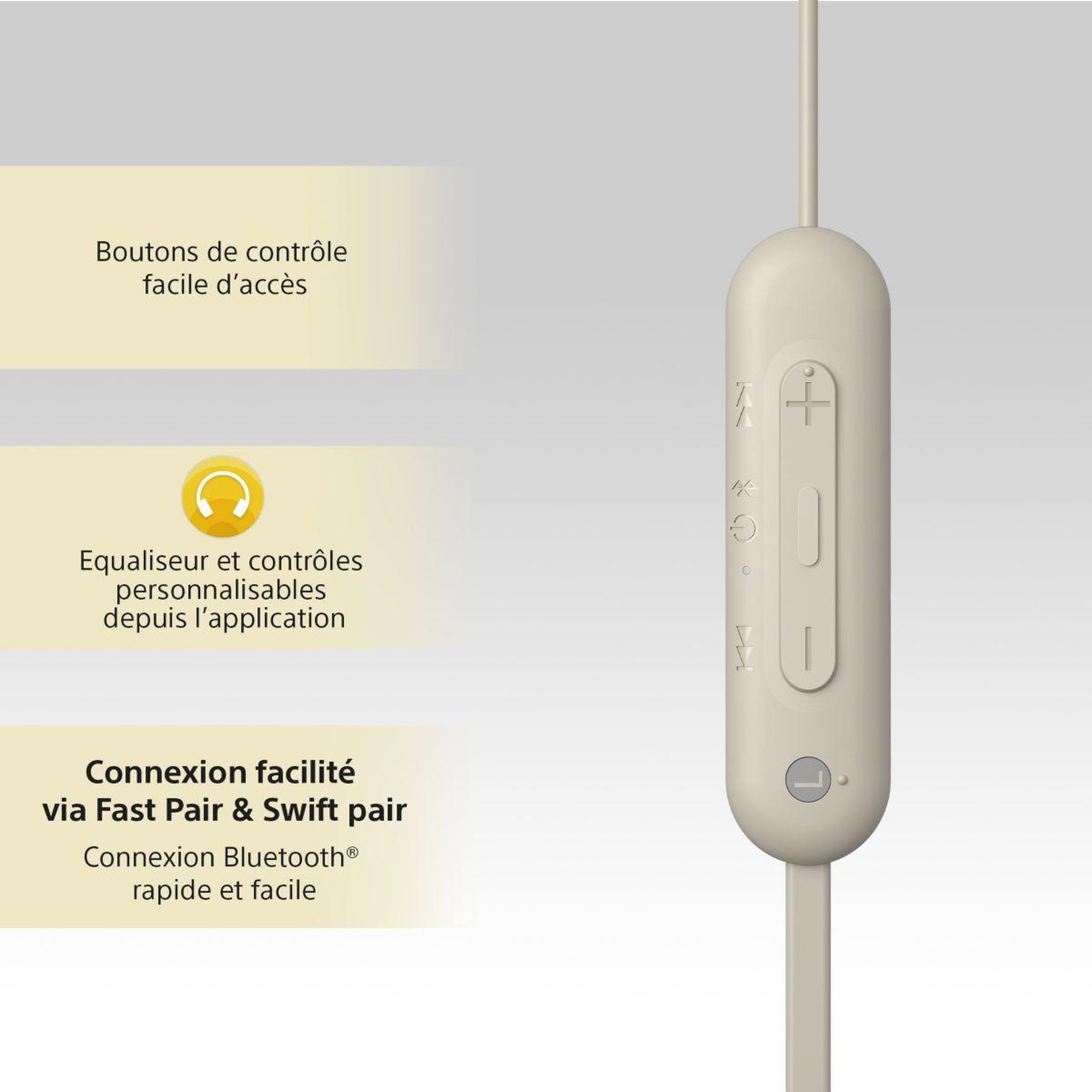 Voir la diapositive 5 : SONY Ecouteurs WIC100 Taupe
