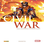CIVIL WAR TOME 3 : VENDETTA, Guggenheim Marc