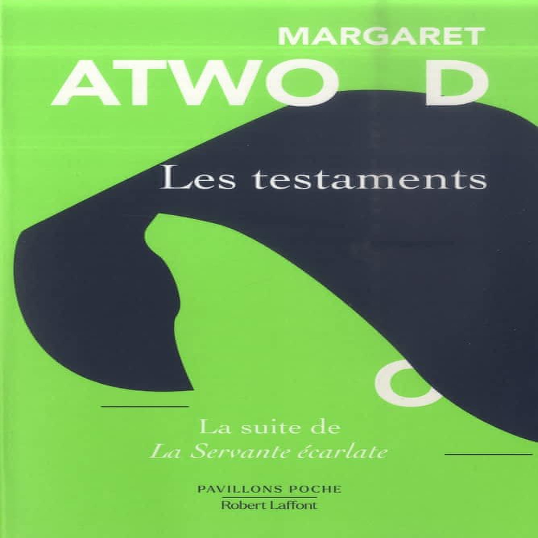 LES TESTAMENTS, Atwood Margaret