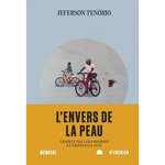 L'ENVERS DE LA PEAU, Tenório Jeferson
