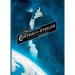 LE CHATEAU DES ETOILES INTEGRALE CYCLE 1 : 1869 : LA CONQUETE DE L'ESPACE. TOMES 1 & 2, Alice Alex