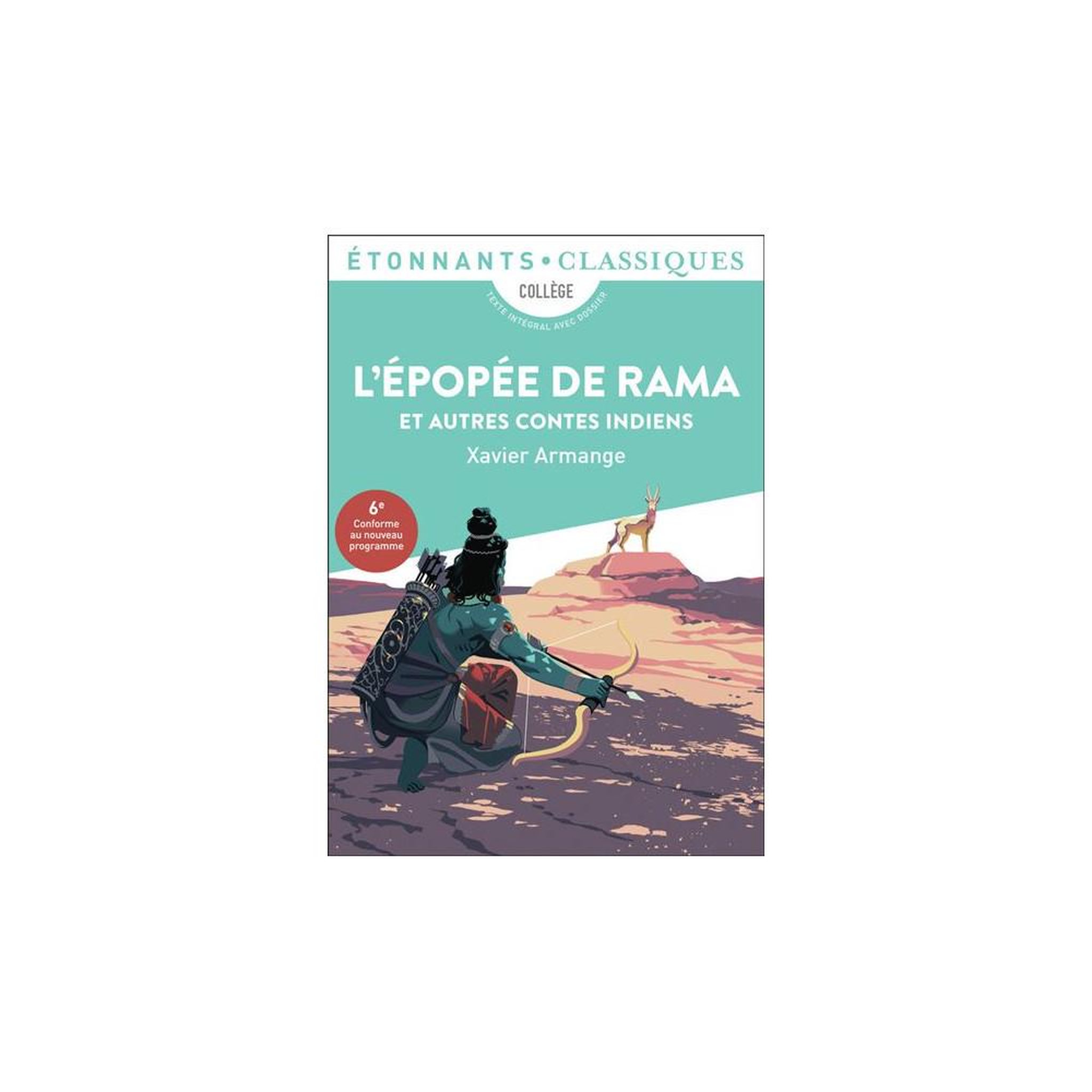 FLAMMARION L'épopée de rama et autres contes indiens (étonnants classiques) en livre de poche par xavier armange