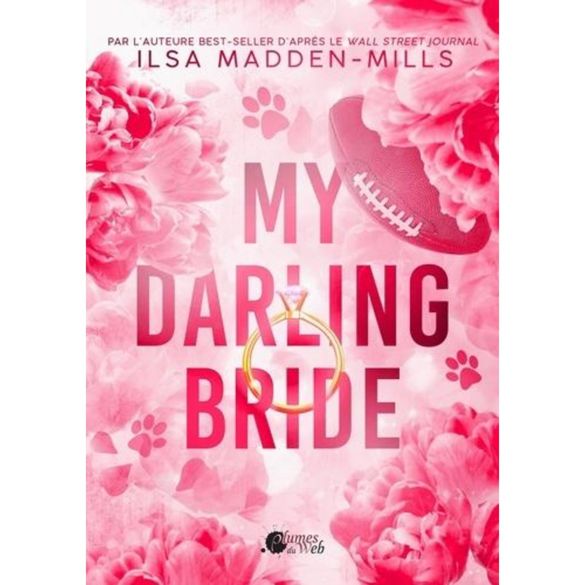 MY DARLING BRIDE, Madden-Mills Ilsa